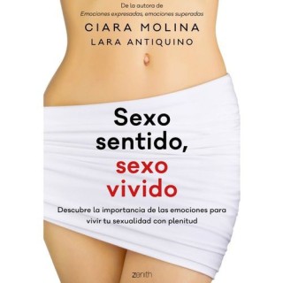 SEXO SENTIDO, SEXO VIVIDO
